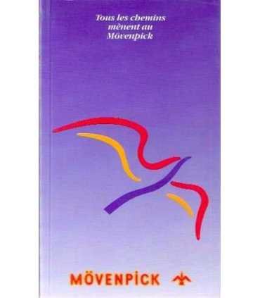 Tous les chemins menènt au Mövenpick