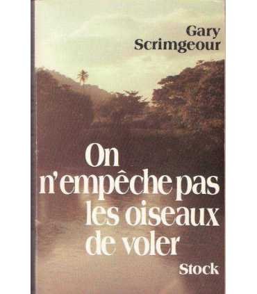 On n'empêche pas le oiseaux de voler