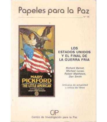 Papeles para la Paz, 36. Los EE. UU y el final de la guerra fría.