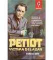 Petiot. Victima del azar