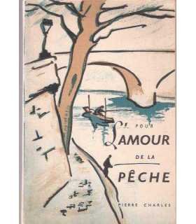Pour l'amour de la pêche