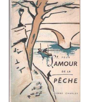 Pour l'amour de la pêche