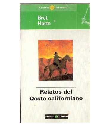 Relatos del Oeste californiano