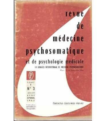 Revue de medecine psichosomatique. Tome 8. Nº3 Juillet,aout, september.