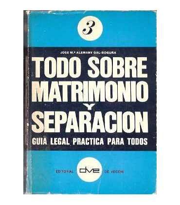 Todo sobre matrimonio y separación