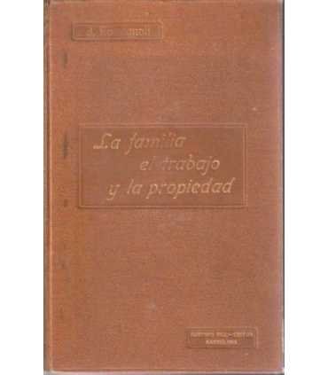 La familia, el trabajo y la propiedad en el estado moderno