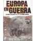 Europa en guerra. Resumen histórico de la 1ª y 2ª Guerra Mundial