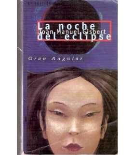 La noche del eclipse