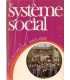 Le système social