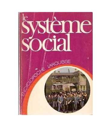 Le système social