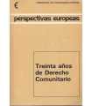Treinta años de Derecho Comunitario
