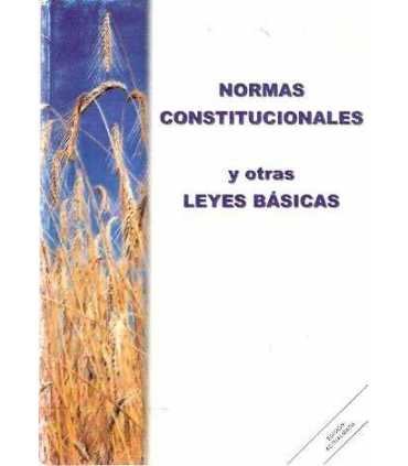 Normas constitucionales y otras leyes básicas