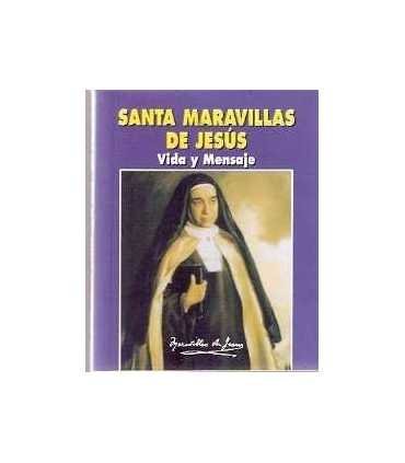 Santa Maravillas de Jesús. Vida y mensaje
