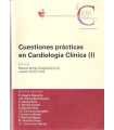 Cuestiones prácticas en cardiología Clínica (I)