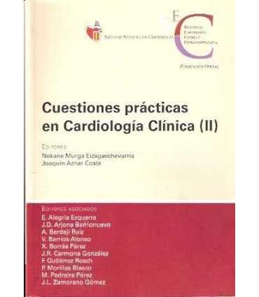 Cuestiones prácticas en cardiología Clínica (II)