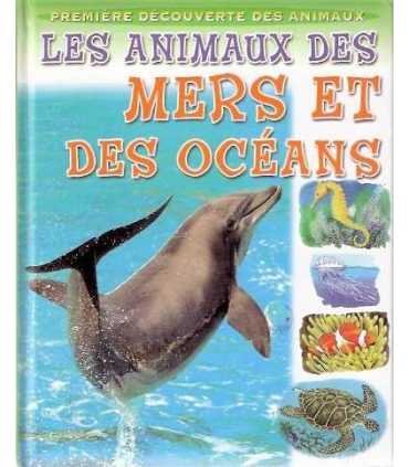 Les animaux des Mers et des Océans