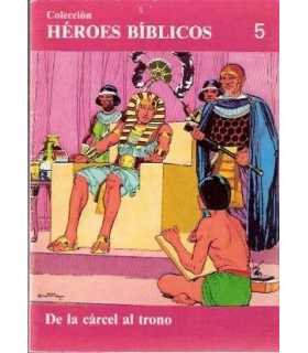 De la cárcel al trono