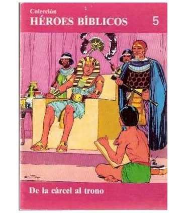 De la cárcel al trono