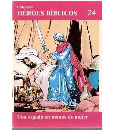 Una espada en manos de mujer