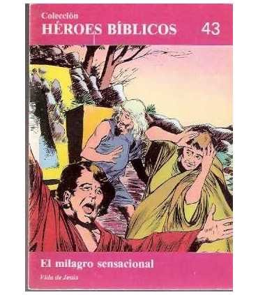 El milagro sensacional