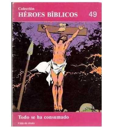 Todo se ha consumado