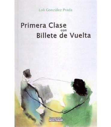 Primera clase con billete de vuelta