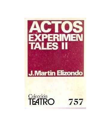 Actos experimentales II