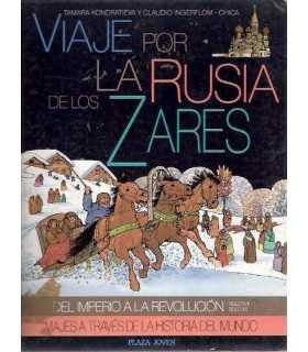 Viaje por la Rusia de los Zares