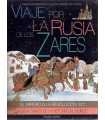 Viaje por la Rusia de los Zares
