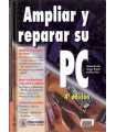 Ampliar y reparar su PC