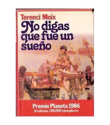 No digas que fue un sueño