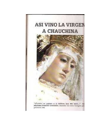 Así vino la Virgen a Chauchina