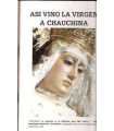 Así vino la Virgen a Chauchina