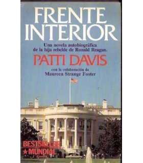 Frente interior. Novela autobiográfica de la Hija