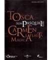 Ópera Don Pascuale. Carmen. La flauta mágica (libr