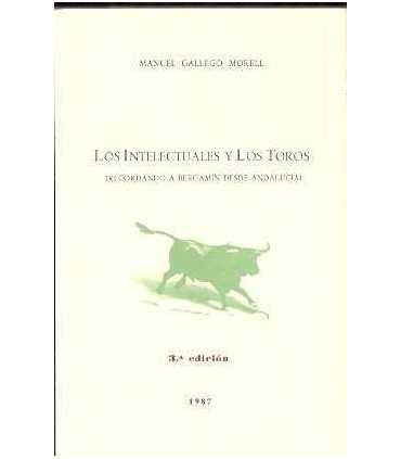 Los Intelectuales y los Toros (Recordando a Bergam