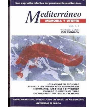 Mediterráneo. Memoria y Utopía vol. I-1