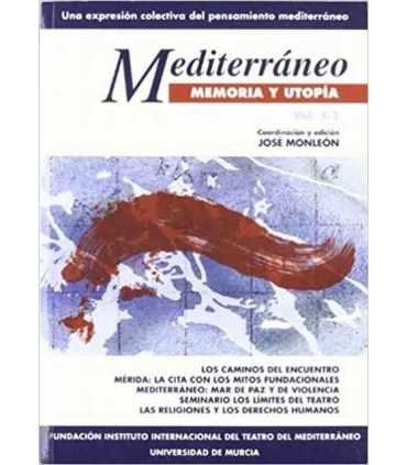 Mediterráneo. Memoria y Utopía vol. I-2
