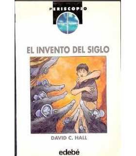 El invento del siglo