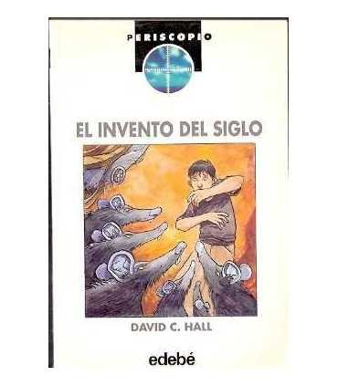 El invento del siglo