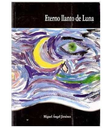 Eterno llanto de Luna