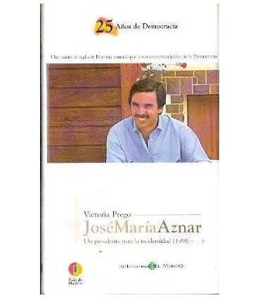José Mª Aznar. Un presidente para la modenidad (19