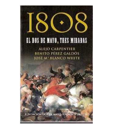 1808 el dos de mayo, tres miradas