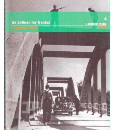 La Guerra Civil Española mes a mes, 4. Se definen