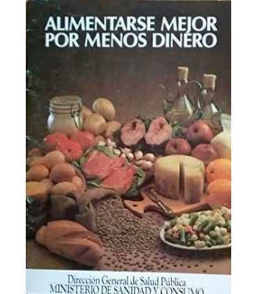 Alimentarse mejor por menos dinero