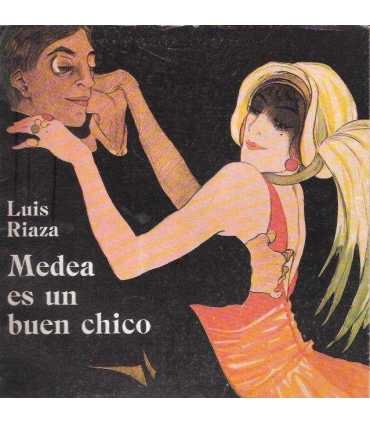 Pipirijaina, Textos, nº 18. Luis Riaza. Medea es u