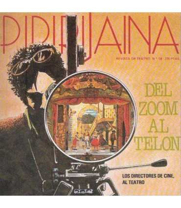 Pipirijaina, Revista de Teatro, nº 18. Del zoom al