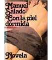 Con la piel dormida