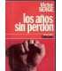 Los años sin perdón