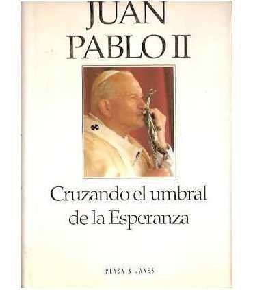 Cruzando el umbral de la Esperanza